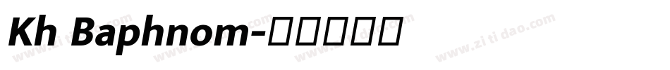 Kh Baphnom字体转换
